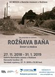 ROŽŇAVA BAŇA – život a práca